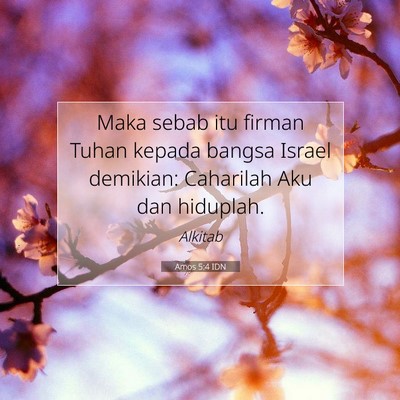 Amos 5:4 IDN Gambar Ayat Alkitab