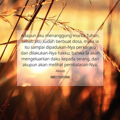 Mikha 7:9 Ayat Alkitab Dijelaskan