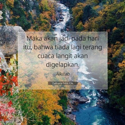 Zakharia 14:6 IDN Gambar Ayat Alkitab