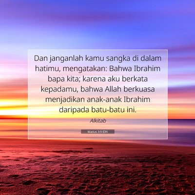 Matius 3:9 Ayat Alkitab Dijelaskan