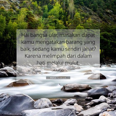 Matius 12:34 Ayat Alkitab Dijelaskan