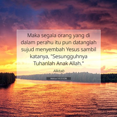 Matius 14:33 IDN Gambar Ayat Alkitab