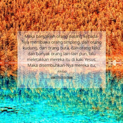 Matius 15:30 Ayat Alkitab Dijelaskan