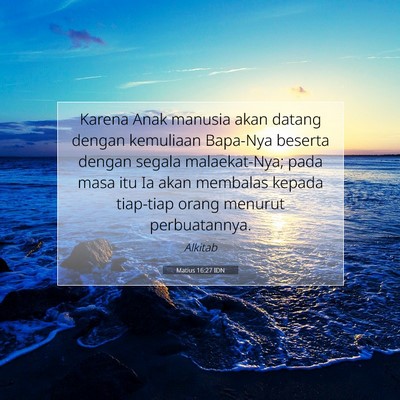 Matius 16:27 Ayat Alkitab Dijelaskan