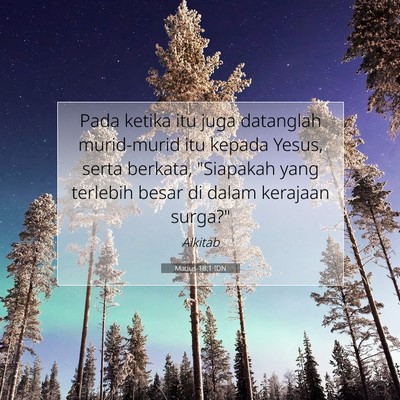 Matius 18:1 Ayat Alkitab Dijelaskan