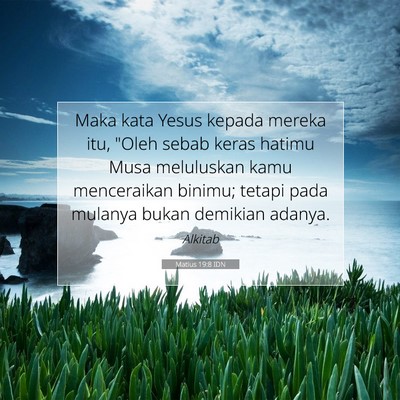 Matius 19:8 Ayat Alkitab Dijelaskan