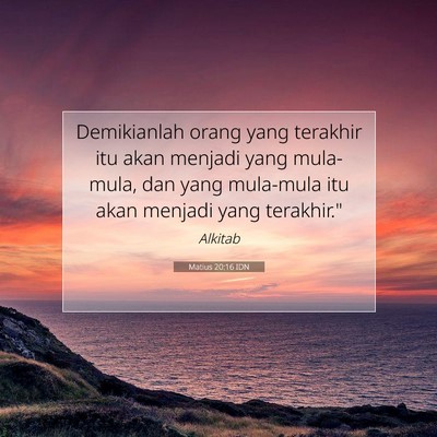 Matius 20:16 Ayat Alkitab Dijelaskan