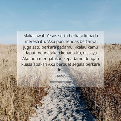 Matius 21:24 Ayat Alkitab Dijelaskan