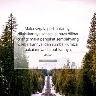 Matius 23:5 IDN Gambar Ayat Alkitab