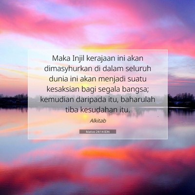 Matius 24:14 Ayat Alkitab Dijelaskan