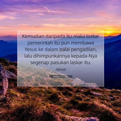 Matius 27:27 Ayat Alkitab Dijelaskan