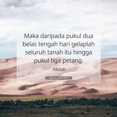 Matius 27:45 Ayat Alkitab Dijelaskan