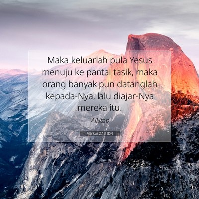 Markus 2:13 IDN Gambar Ayat Alkitab
