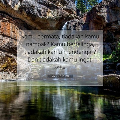 Markus 8:18 Ayat Alkitab Dijelaskan