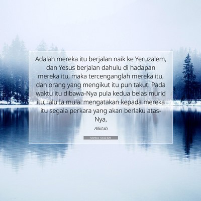 Markus 10:32 IDN Gambar Ayat Alkitab