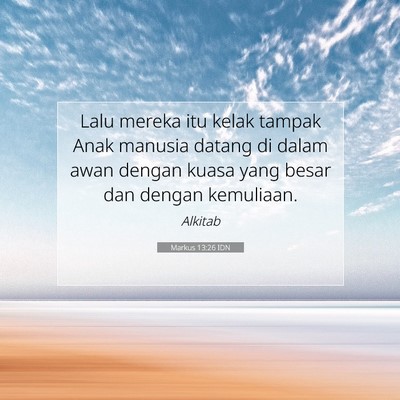 Markus 13:26 Ayat Alkitab Dijelaskan