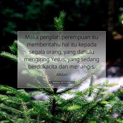 Markus 16:10 Ayat Alkitab Dijelaskan