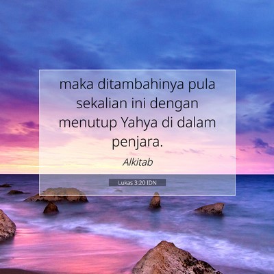 Lukas 3:20 IDN Gambar Ayat Alkitab