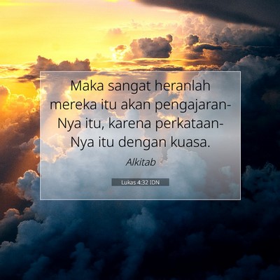 Lukas 4:32 IDN Gambar Ayat Alkitab