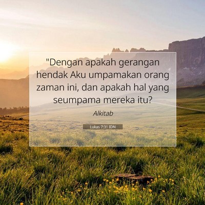 Lukas 7:31 IDN Gambar Ayat Alkitab