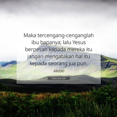 Lukas 8:56 IDN Gambar Ayat Alkitab