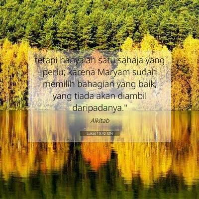 Lukas 10:42 Ayat Alkitab Dijelaskan