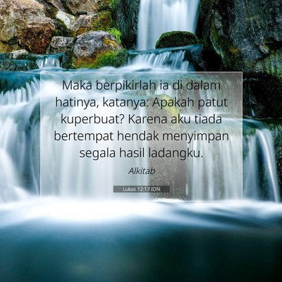 Lukas 12:17 Ayat Alkitab Dijelaskan