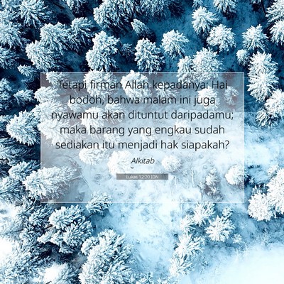 Lukas 12:20 Ayat Alkitab Dijelaskan