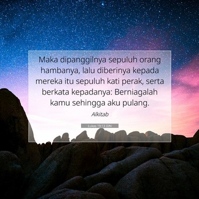 Lukas 19:13 Ayat Alkitab Dijelaskan