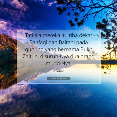 Lukas 19:29 IDN Gambar Ayat Alkitab