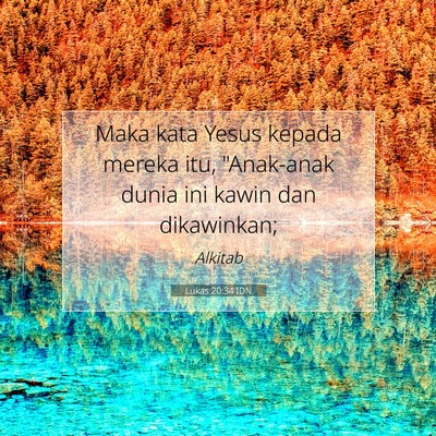 Lukas 20:34 Ayat Alkitab Dijelaskan