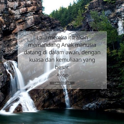 Lukas 21:27 Ayat Alkitab Dijelaskan