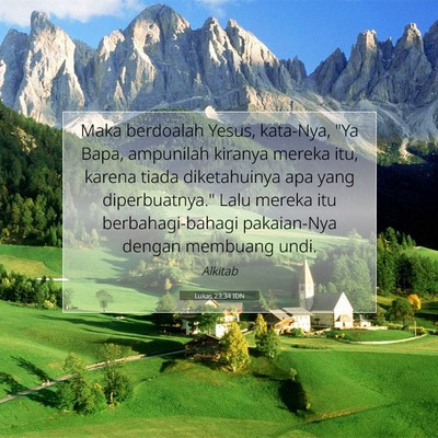 Lukas 23:34 Ayat Alkitab Dijelaskan