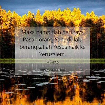 Yohanes 2:13 IDN Gambar Ayat Alkitab