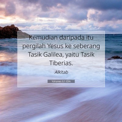 Yohanes 6:1 IDN Gambar Ayat Alkitab