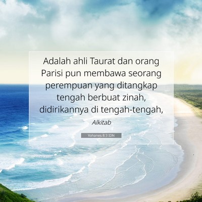 Yohanes 8:3 IDN Gambar Ayat Alkitab
