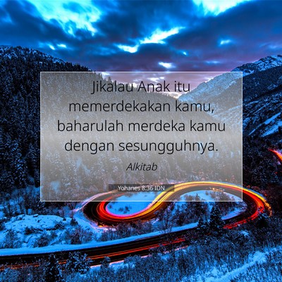Yohanes 8:36 Ayat Alkitab Dijelaskan