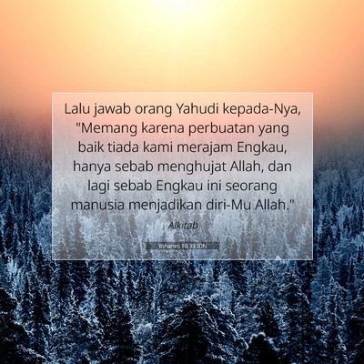 Yohanes 10:33 Ayat Alkitab Dijelaskan