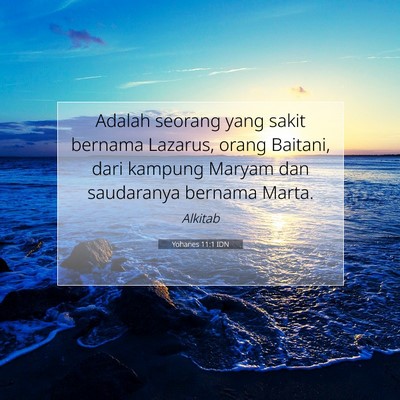 Yohanes 11:1 Ayat Alkitab Dijelaskan