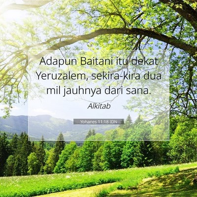 Yohanes 11:18 Ayat Alkitab Dijelaskan