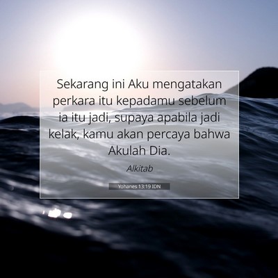Yohanes 13:19 Ayat Alkitab Dijelaskan