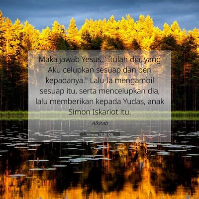 Yohanes 13:26 Ayat Alkitab Dijelaskan