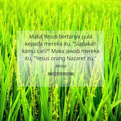 Yohanes 18:7 IDN Gambar Ayat Alkitab