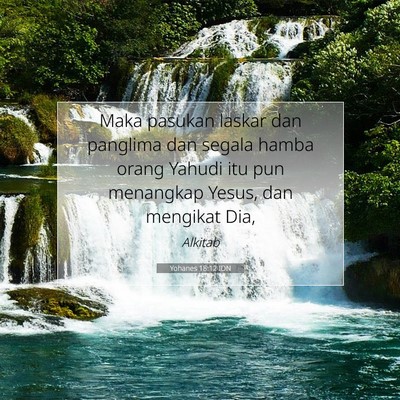 Yohanes 18:12 Ayat Alkitab Dijelaskan