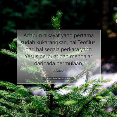 Kisah Para Rasul 1:1 IDN Gambar Ayat Alkitab