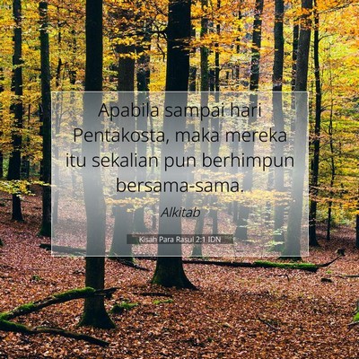 Kisah Para Rasul 2:1 Ayat Alkitab Dijelaskan