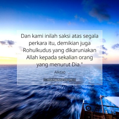 Kisah Para Rasul 5:32 Ayat Alkitab Dijelaskan
