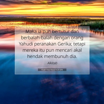 Kisah Para Rasul 9:29 Ayat Alkitab Dijelaskan