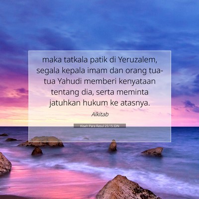 Kisah Para Rasul 25:15 Ayat Alkitab Dijelaskan