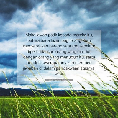 Kisah Para Rasul 25:16 Ayat Alkitab Dijelaskan
